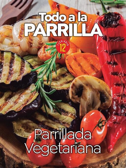 Title details for Todo a la Parrilla by Media Contenidos - Available